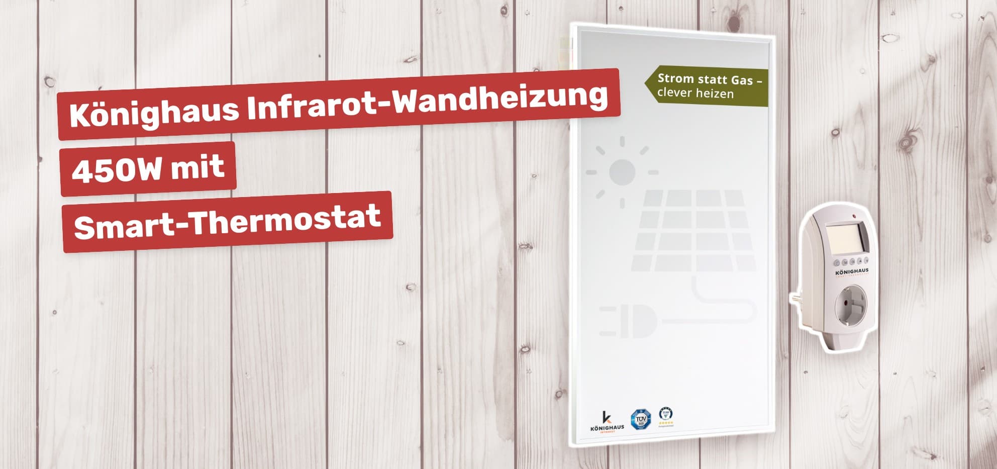 Könighaus Infrarot-Wandheizung 450W mit Smart-Thermostat