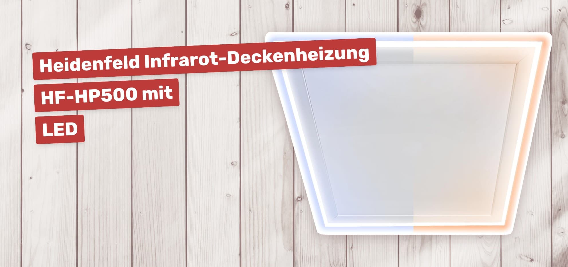 Heidenfeld Infrarot-Deckenheizung HF-HP500 mit LED