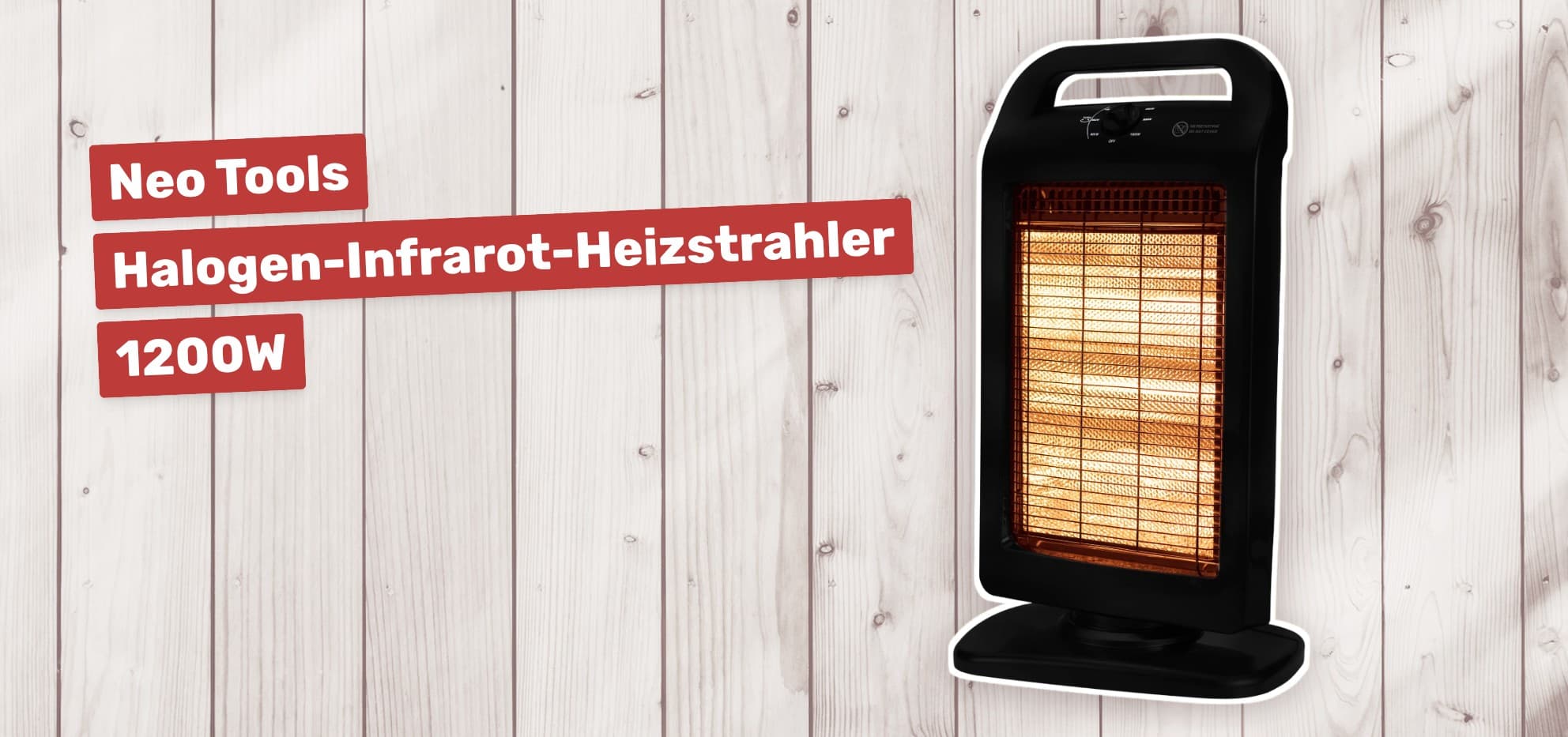 Neo Tools Halogen-Infrarot-Heizstrahler 1200W