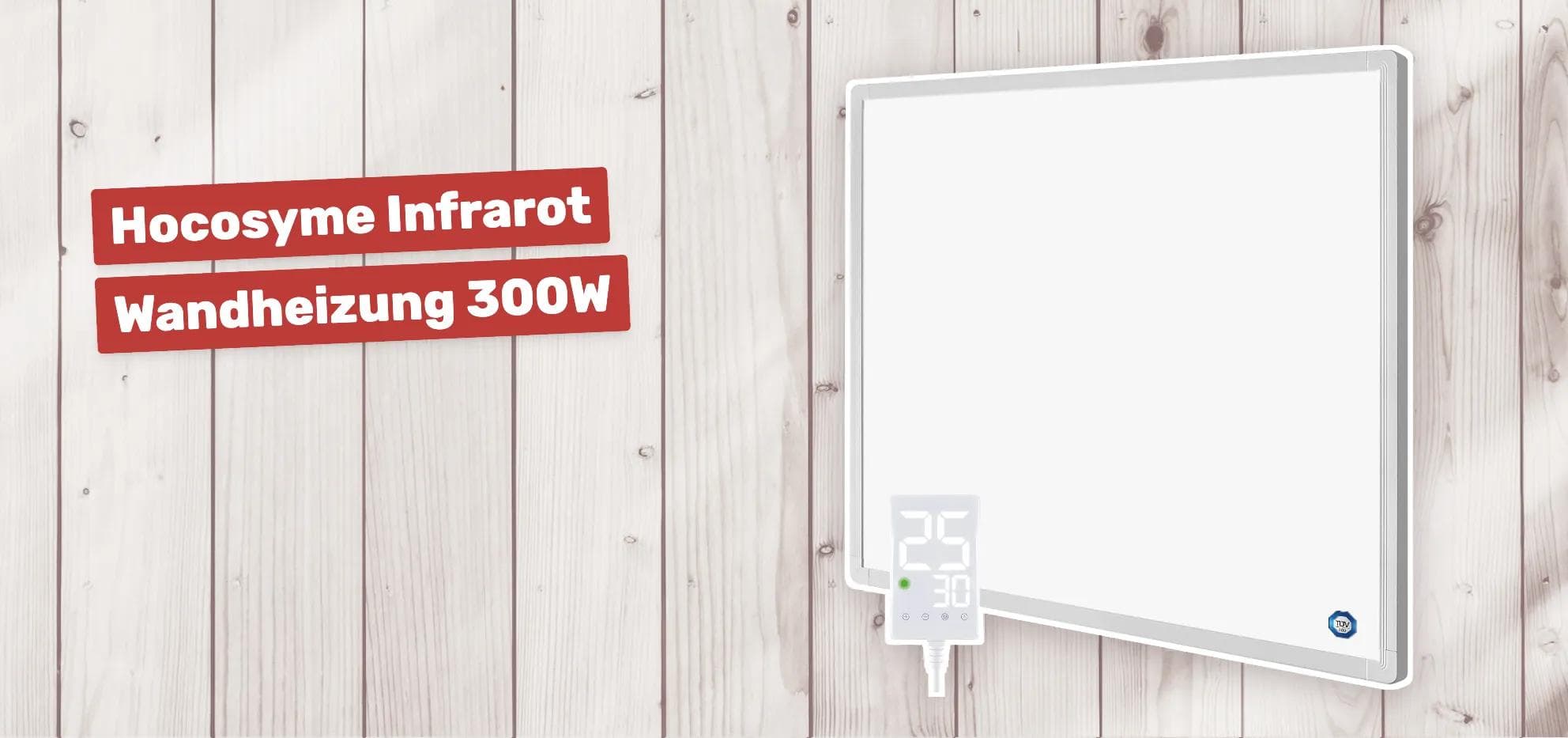 Hocosyme Infrarot Wandheizung 300W
